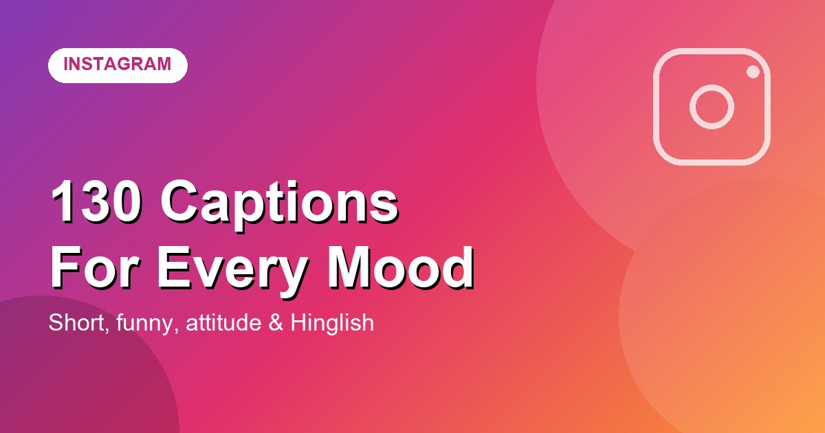 Instagram captions for every mood cover graphic